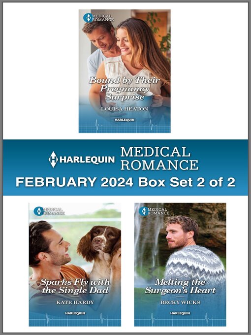Title details for Harlequin Medical Romance February 2024--Box Set 2 of 2 by Louisa Heaton - Available
